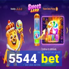 5544 bet